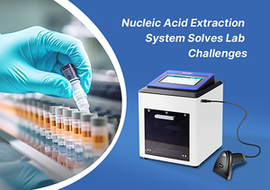 Nucleic Acid Extraction System Solves Lab Challenges.jpg